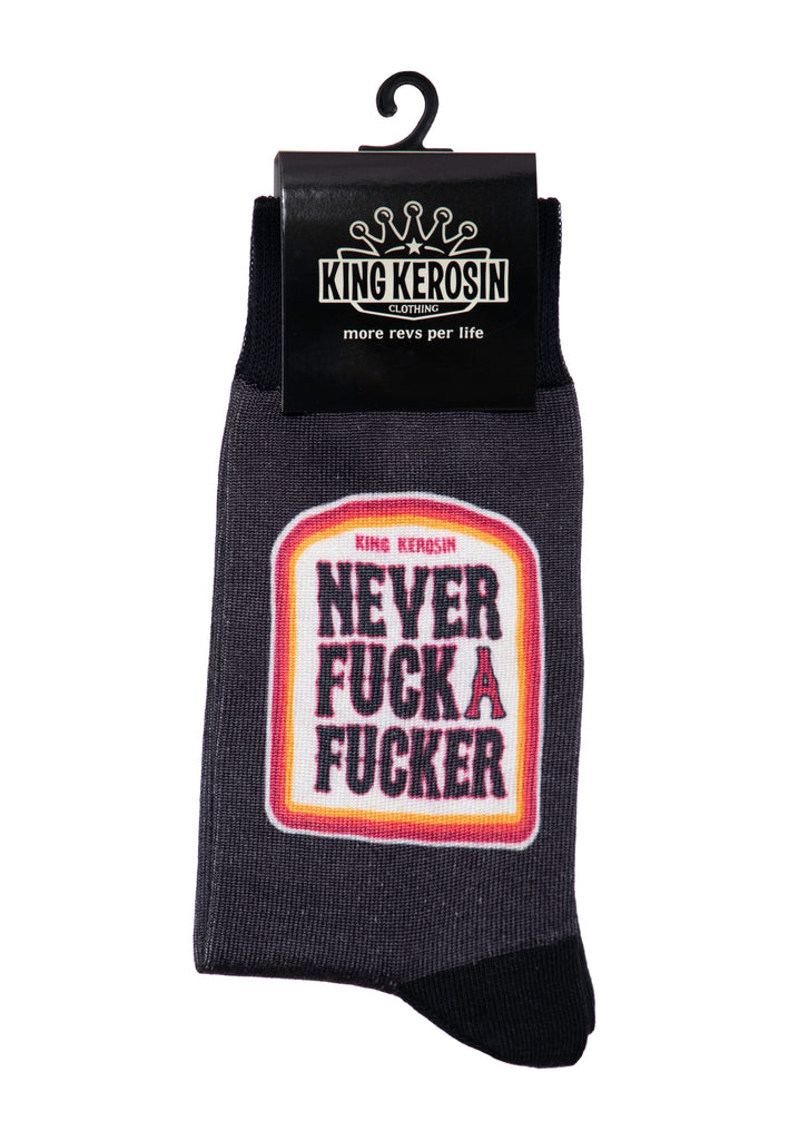 King Kerosin - Socken «Never Fuck a Fucker»