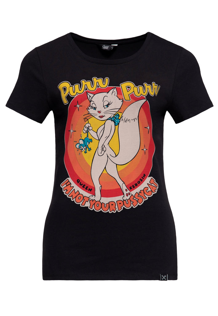 Queen Kerosin - T-Shirt «I'm not your Pussycat»