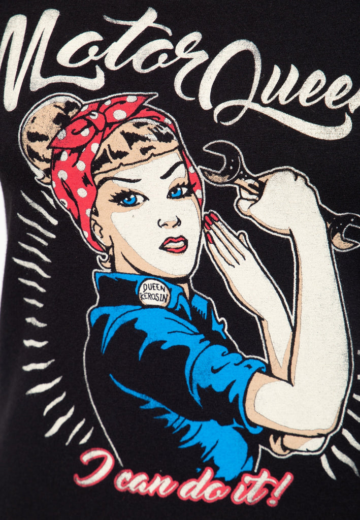 Print T-Shirt «Motor Queen I can do it» - KING KEROSIN